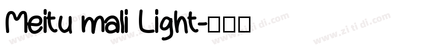 Meitu mali Light字体转换